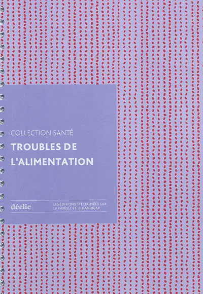 Troubles de l'alimentation