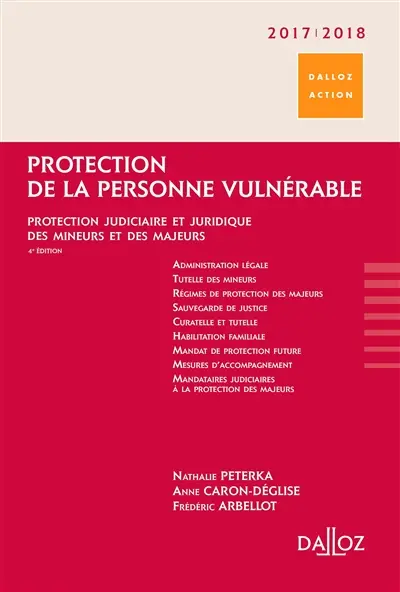 Protection de la personne vulnérable 2017-2018 : protection judiciaire et juridique des mineurs et des majeurs