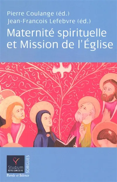 Maternité spirituelle et mission de l'Eglise