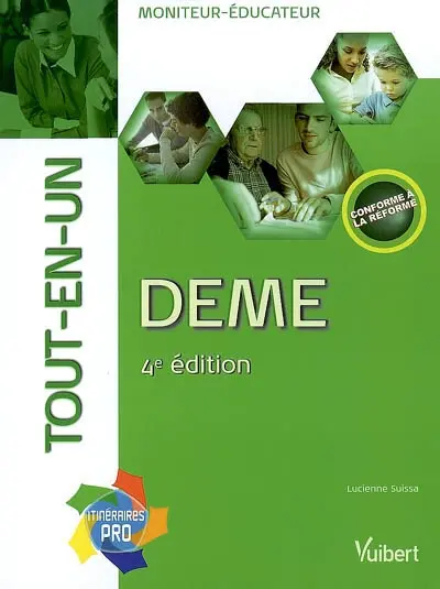 DEME : moniteur-éducateur : tout-en-un