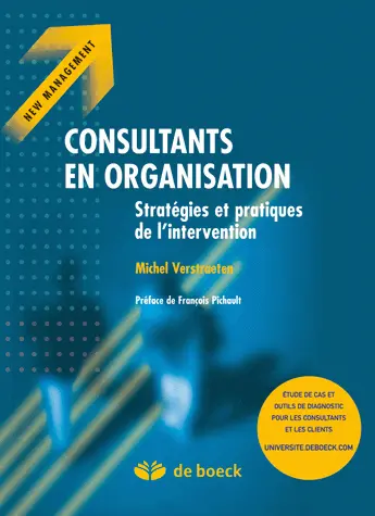Consultants en organisation : stratégies et pratiques de l'intervention