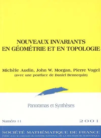 Nouveaux invariants en géométrie et en topologie