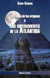 La trilogía de los orígenes II : Los supervivientes de la Atlántida