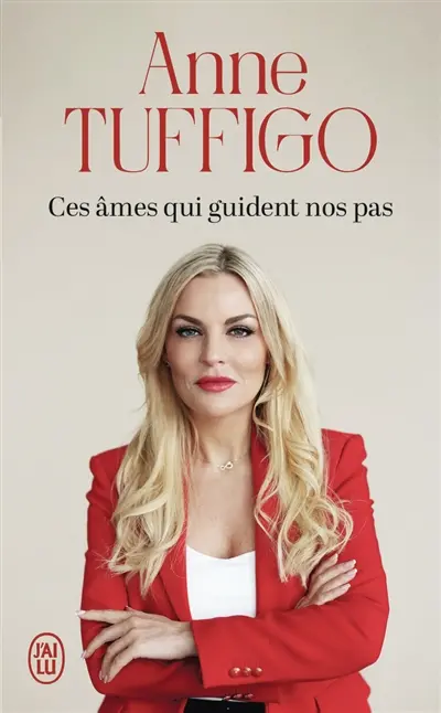 Ces âmes qui guident nos pas