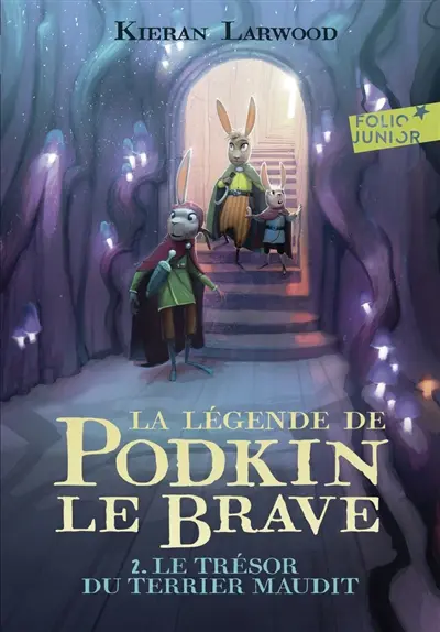 La légende de Podkin le brave. Vol. 2. Le trésor du terrier maudit