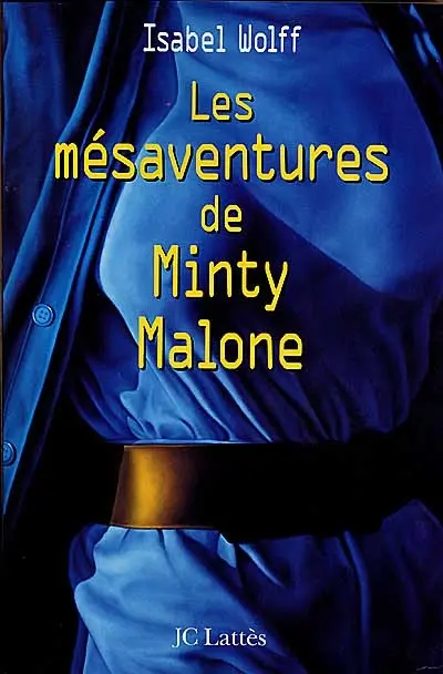 Les mésaventures de Minty Malone