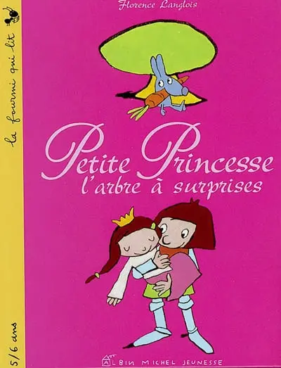 L'arbre à surprises : Petite Princesse