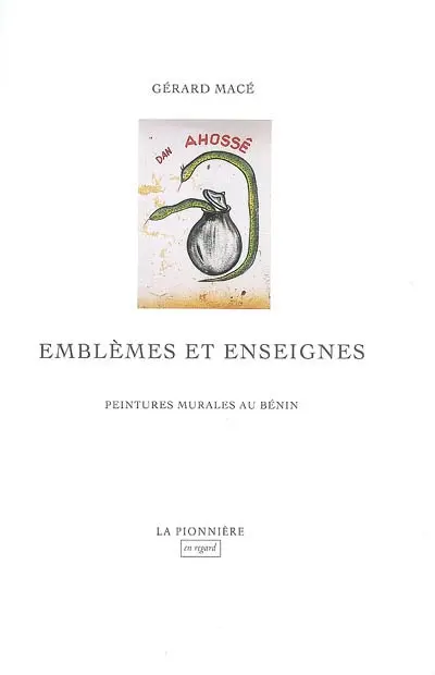 Emblèmes et enseignes : peintures murales au Bénin