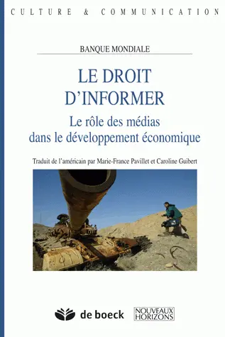 Le droit d'informer : le rôle des médias dans le développement économique