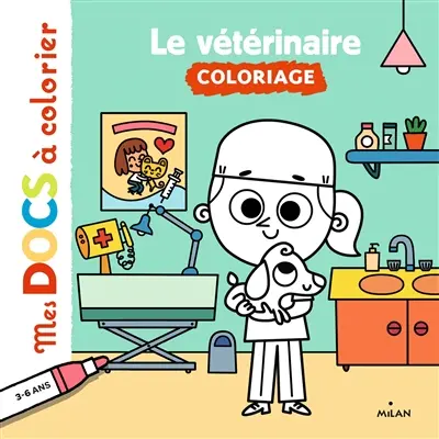 Le vétérinaire : coloriage