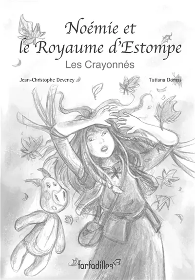 Noémie et le Royaume d'Estompe : Les Crayonnés