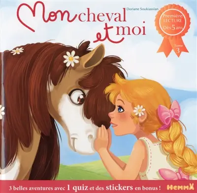 Mon cheval et moi. Vol. 3