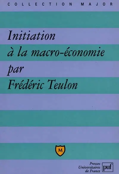 Initiation à la macro-économie