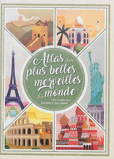 Atlas des plus belles merveilles du monde