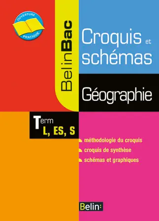 Géographie terminale L, ES, S : croquis et schémas