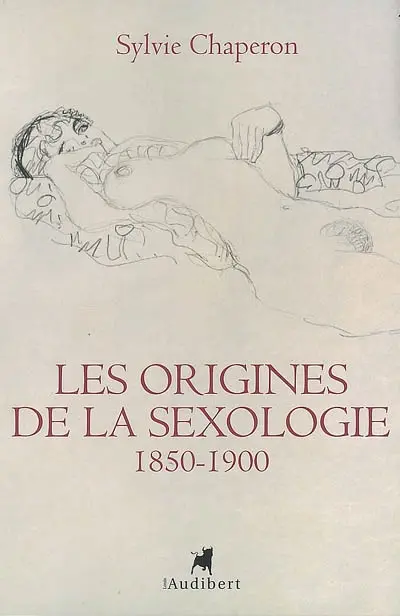 Les origines de la sexologie : 1850-1900