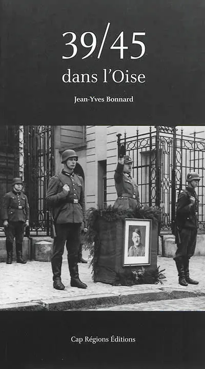 39-45 dans l'Oise
