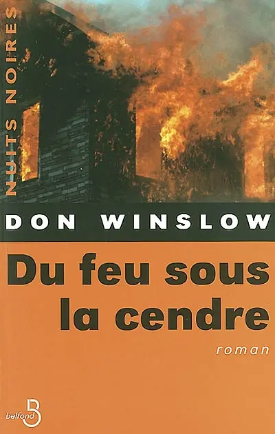 Du feu sous la cendre