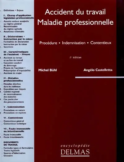 Accidents du travail, maladies professionnelles