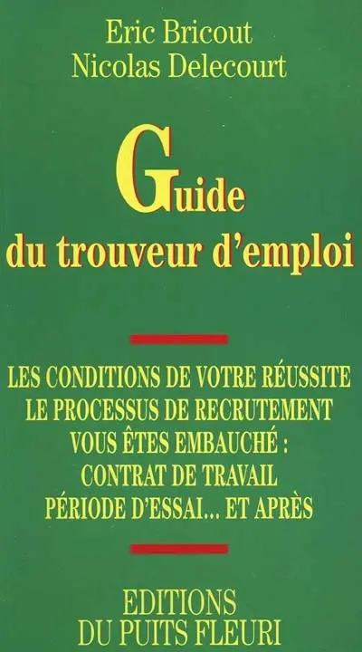 Le guide du trouveur d'emploi