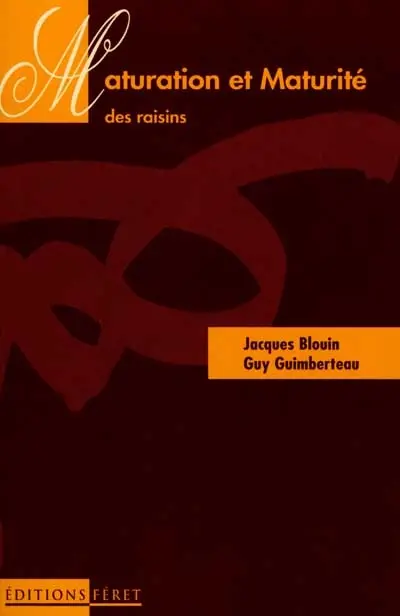 Maturation et maturité des raisins