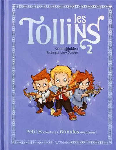 Les Tollins. Vol. 2. Petites créatures, grandes aventures !