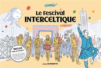 Le Festival interceltique : Lorient