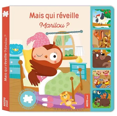 Mais qui réveille Marilou ?