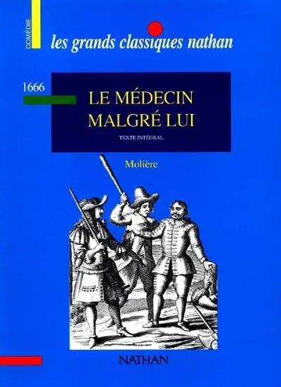 Le Médecin malgré lui