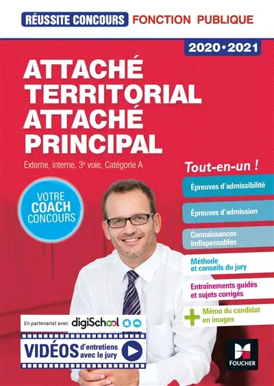 Attaché territorial, attaché principal : concours externe, interne, 3e voie et examens professionnels, catégorie A, tout-en-un ! : 2020-2021