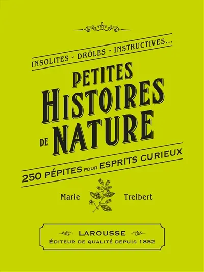 Petites histoires sur-naturelles : petite bibliothèque du savoir insolite