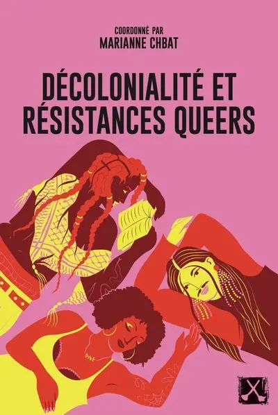 Décolonialité et résistances queers
