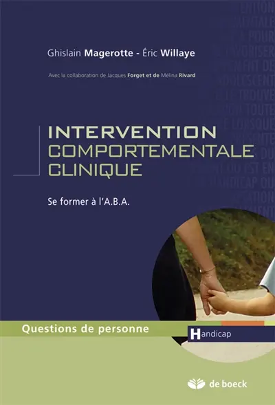 Intervention comportementale clinique : se former à l'A.B.A.