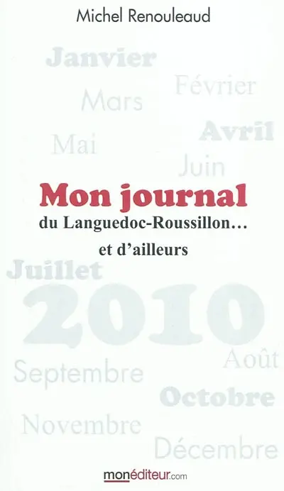 Mon journal du Languedoc-Roussillon... et d'ailleurs