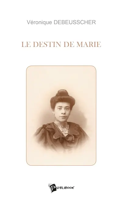 Le destin de marie