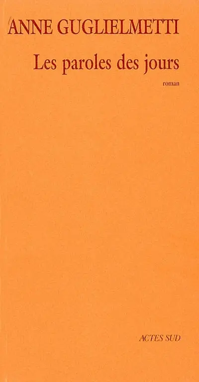 Les paroles des jours