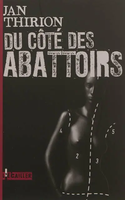 Du côté des abattoirs