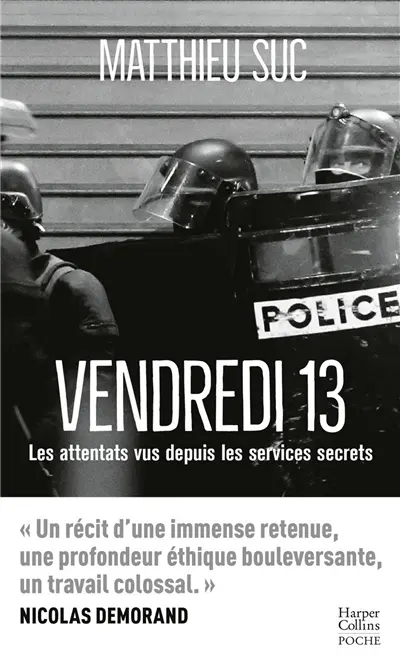 Vendredi 13 : les attentats vus depuis les services secrets