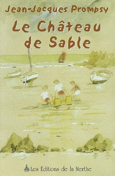 Le château de sable