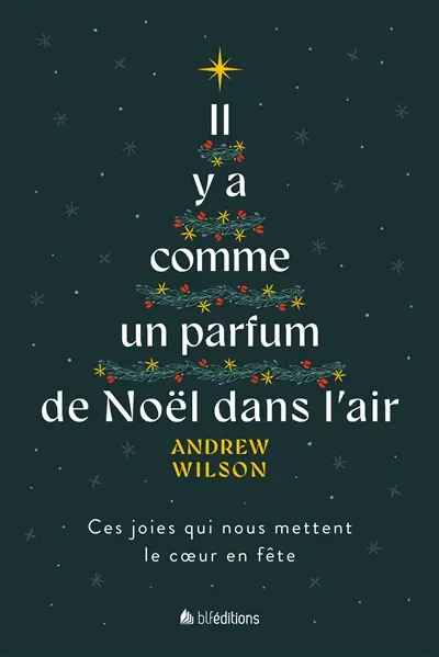 Il y a comme un parfum de Noël dans l'air : ces joies qui nous mettent le coeur en fête