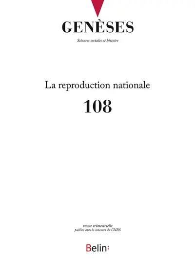 Genèses, n° 108. La reproduction nationale