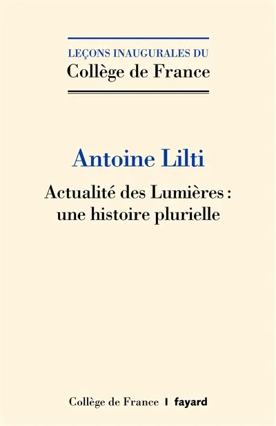 Actualité des Lumières : une histoire plurielle
