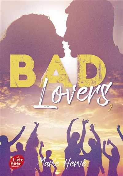 Bad lovers. Vol. 2
