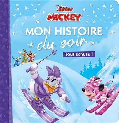 Mickey : tout schuss !