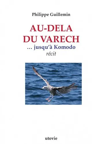 Au-delà du varech... : jusqu'à Komodo