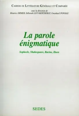La parole énigmatique