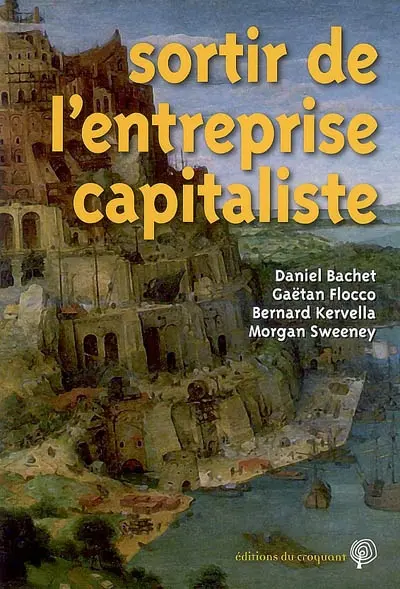 Sortir de l'entreprise capitaliste