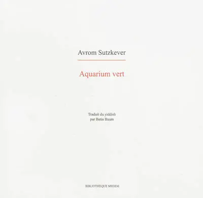 Aquarium vert : récits brefs