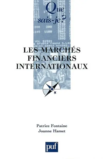 Les marchés financiers internationaux : le marché international des capitaux