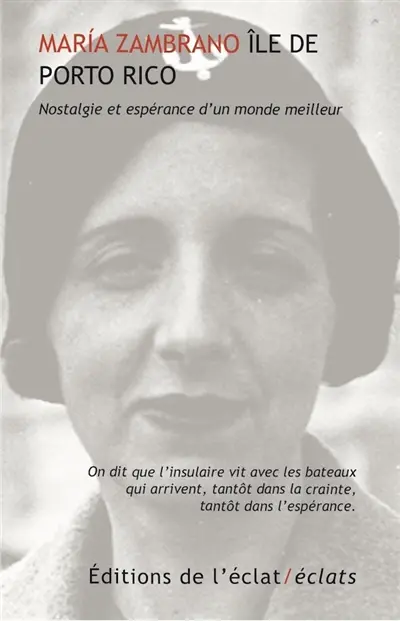 Ile de Porto Rico : nostalgie et espérance d'un monde meilleur